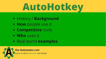 AutoHotkey Overview | Intro to AutoHotkey and Overview