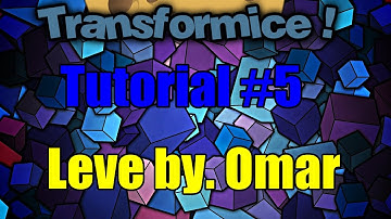 Transformice - Leve by Omar (Baffler/Imouse)  (Fixed)