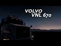 VOLVO VNL670 в Euro Truck Simulator 2