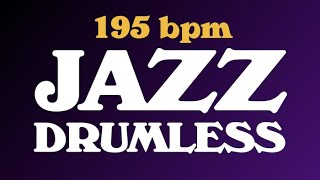 Jazz Drumless Backing Track 195 bpm