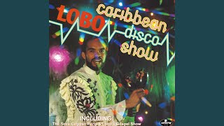 Caribbean Disco Show (12 Inch Version)