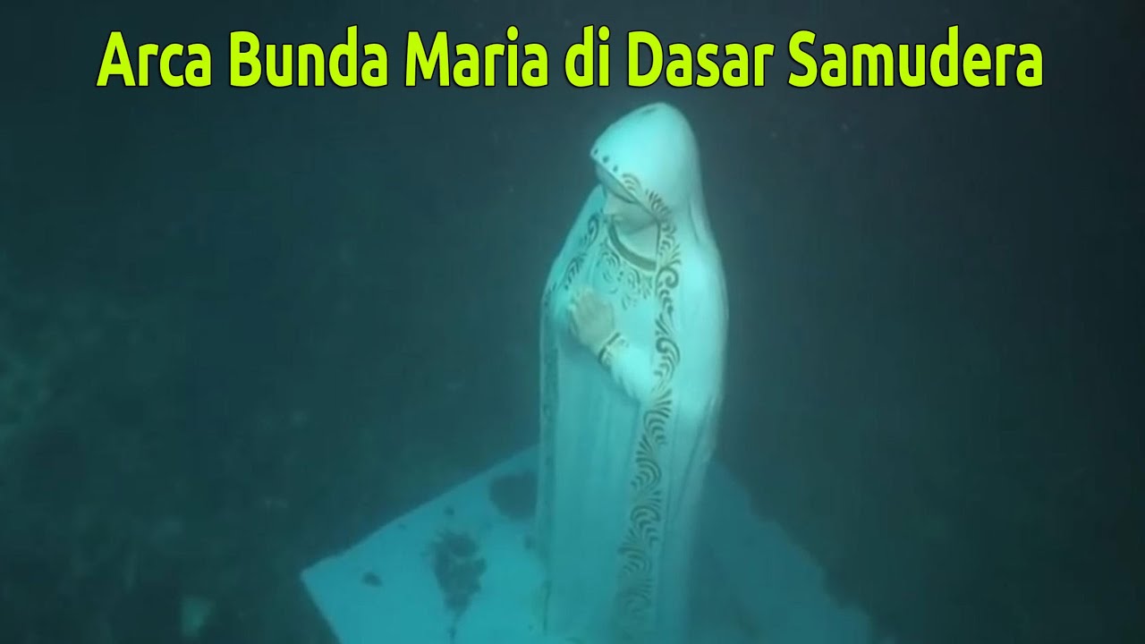 Arca Bunda Maria di Dasar Samudera