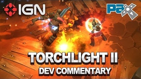 Torchlight II Developer Commentary - PAX 2012