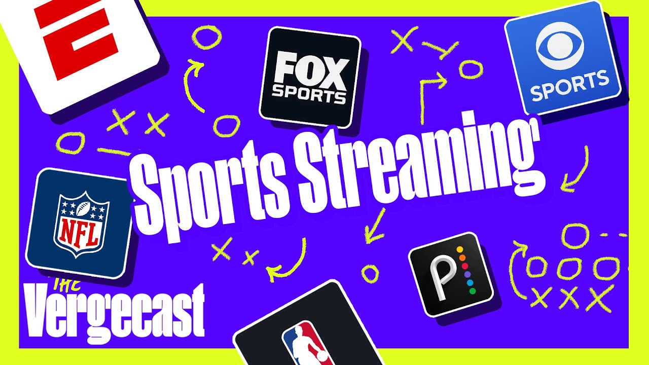 How YouTube and ESPN control the future of everything The Vergecast