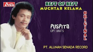 MUCHTAR KELANA - PUSPITA (  Video Lyric ) HD