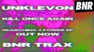 Unklevon - "Kill Once Again" [Official Audio]