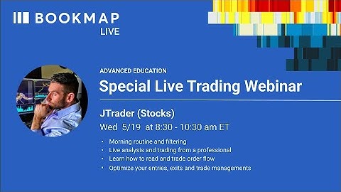 2021-05-19 BookmapLive  Special w/ JTrader (stocks)