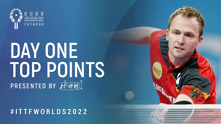 Top Points from Day 1 presented by Shuijingfang | 2022 World Team Championships Finals Chengdu - DayDayNews