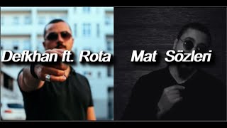 Defkhan ft. Rota - Mat (Sözleri) Resimi