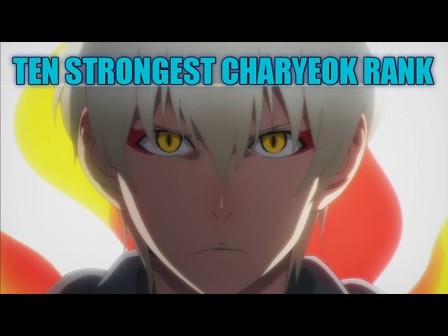 The God of High School: Every Charyeok in Season 1, Ranked by Power