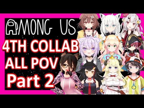 【Hololive】Among Us: 4th JP Collaboration (Part 2)【All POV】【Eng Sub】
