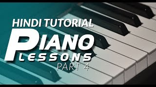 4 Hindi Piano Tutorial Lessons 4 आसान पियानो पाठ 4 for Beginners 4 Hindi Piano Tutorial Lessons 4 आसान पियानो पाठ 4 for Beginners