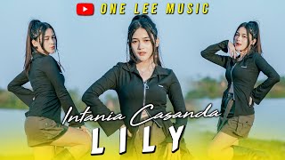 Intania Casanda - Lily (DJ Remix)