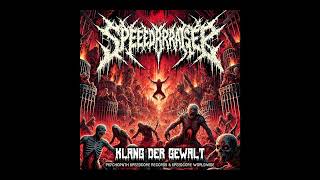 Speedrrraiser feat. Strike & Dark MC - Kopfkrank
- Bandcamp:
https://speedcoreworldwideaudionetlabel.bandcamp.com/album/klang-der-gewalt
- Archive:
https://archive.org/details/SWAN-292
- Mediafire:
https://tinyurl.com/27w97ppj
- Discogs:
https://www.discogs.com/de/release/33459197-Speedrrraiser-Klang-Der-Gewalt Speedrrraiser feat. Strike & Dark MC - Kopfkrank
