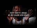 Fetty Wap - My Way (Razor Afro Remix) (Radio Edit) Mp3 Song