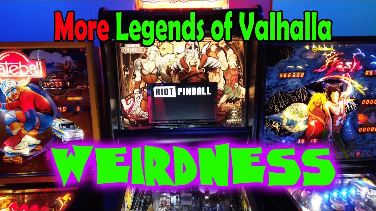 More American Pinball Legends of Valhalla Weirdness