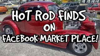 HOT ROD FINDS ON FACEBOOK MARKET PLACE!