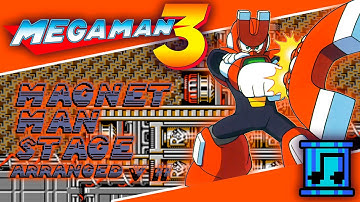 Mega Man 3: Magnet Man Stage (Arranged) V2