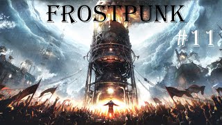 Frostpunk - 11 - A peaceful option