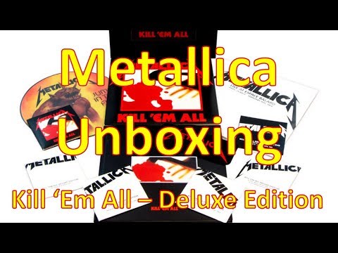 Metallica - Kill 'Em All (Remastered Deluxe Box Set) | Vinyl CD DVD Unboxing