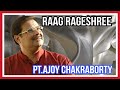 Pt ajoy chakraborty  kheyal  raag  rageshree