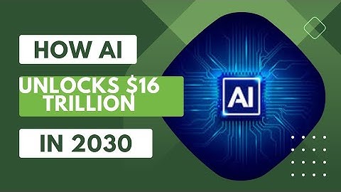 Unlocking $16 Trillion the AI Revolution by 2030 🚀.