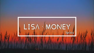 LIsa - MONey #lyrics