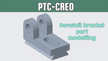 PTC-CREO beginners tutorials #2 | Dovetail bracket