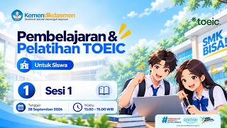 Full TOEIC Training for SMK Students | Session 1 News