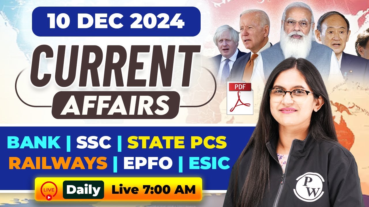 Current Affairs Today | 10 December Current Affairs 2024 | Daily ...