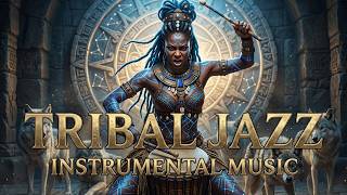 Ancestral Groove Ritual | Deep Tribal Jazz Lounge 2026