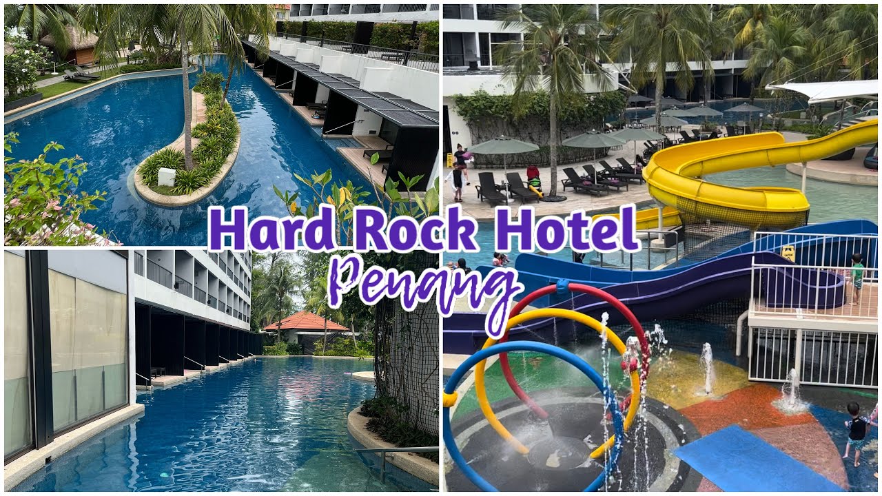 POOL TOUR ! HARD ROCK HOTEL PENANG