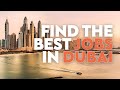 Where to find the best job vacancies in dubai  how to land jobs in dubai