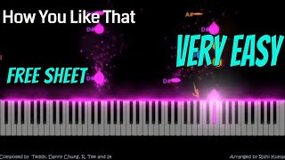 How you Like That Easy Piano Tutorial | Instrumental | Piano Notes | Blackpink