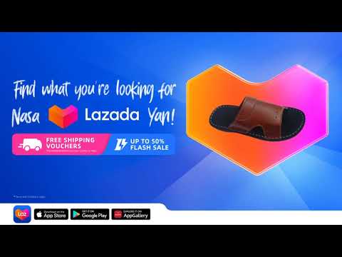 Find what you're looking for #NasaLazadaYan!  - Find what you're looking for #NasaLazadaYan! 