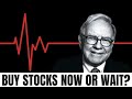 Should You Buy Stocks Now Or Wait? | Warren Buffett’s Advice