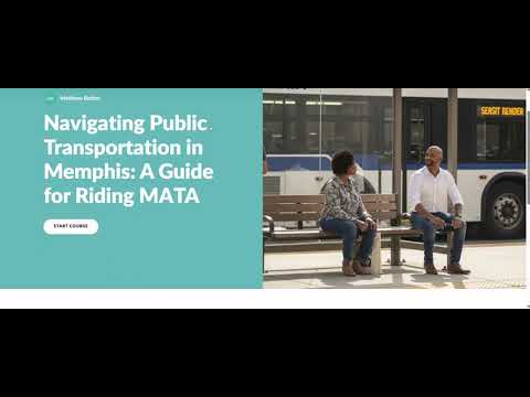 Opening screen from the Navigating Public Transportation in Memphis course walkthrough