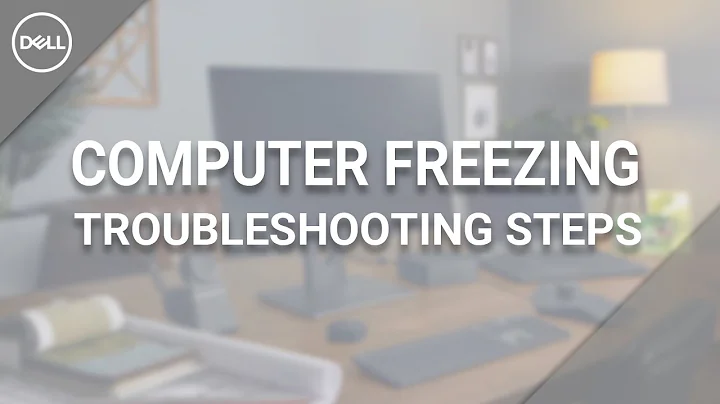How to Fix Computer Freezing Windows 10 | Official Dell Technologies Support