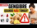 Gengibre: Quando Tomar e Quando Evitar? O Alerta Que Poucos Sabem!
