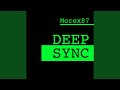 Deep sync