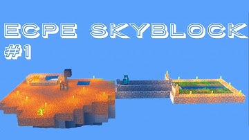 ECPE Skyblock Ep #1 | Season 4 | EasyAZ