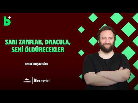 Vizyon Takvimi I Sarı Zarflar I Dracula I Seni Öldürecekler