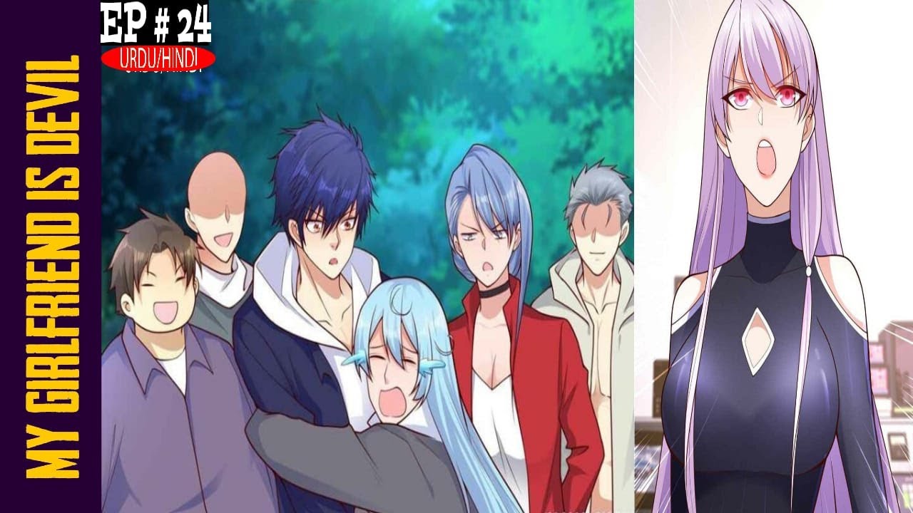 MY GIRLFRIEND IS DEVIL EPISODE==24 YouTube