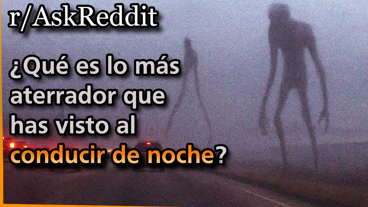¿Qué es lo más aterrador que has visto al conducir de noche? | Askreddit | Blasphemous 2 Gameplay