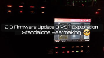 Firmware Update 2.3 on the MPC LIVE - Brief 3 VST Exploration