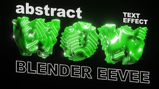 ABSTRACT TEXT MOTION GRAPHICS ANIMATION IN BLENDER EEVEE TUTORIAL