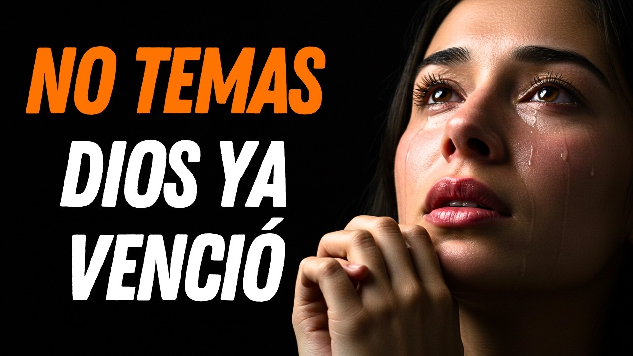 CONFÍA En Dios Hoy Y Mira Cómo El Miedo Desaparece | Reflexión Cristiana