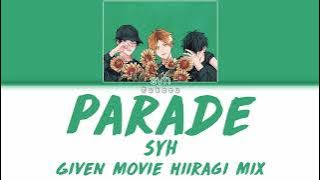 syh - Parade (パレイド) (Kan|Rom|Eng) Lyrics/歌詞