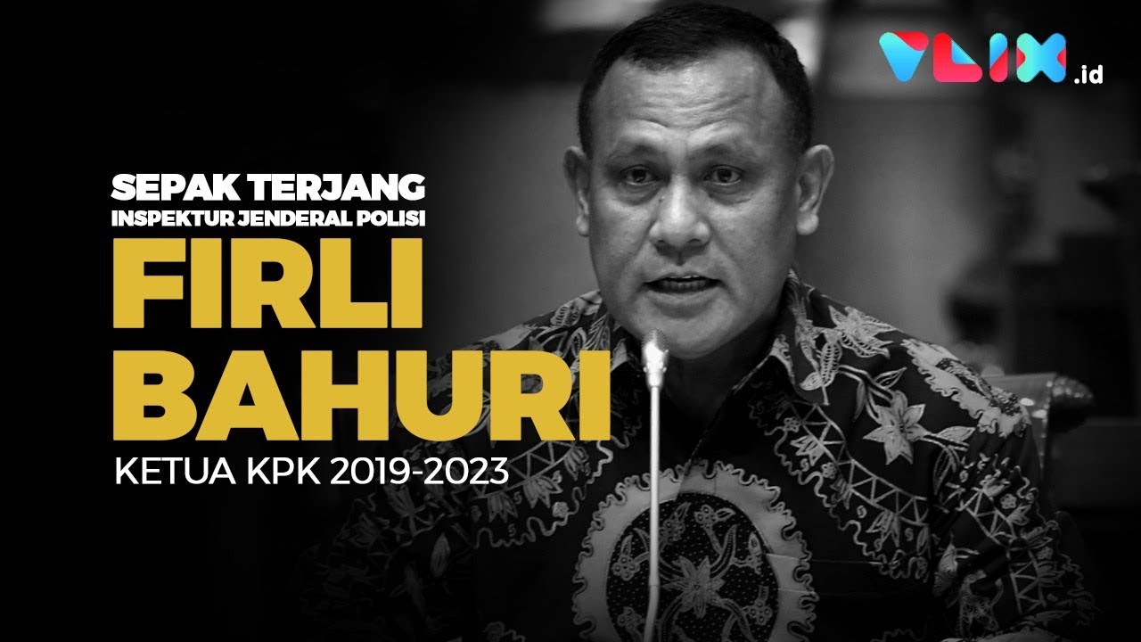 tgベイト 45g Mengenal Ketua KPK Firli Bahuri dan Kontroversinya