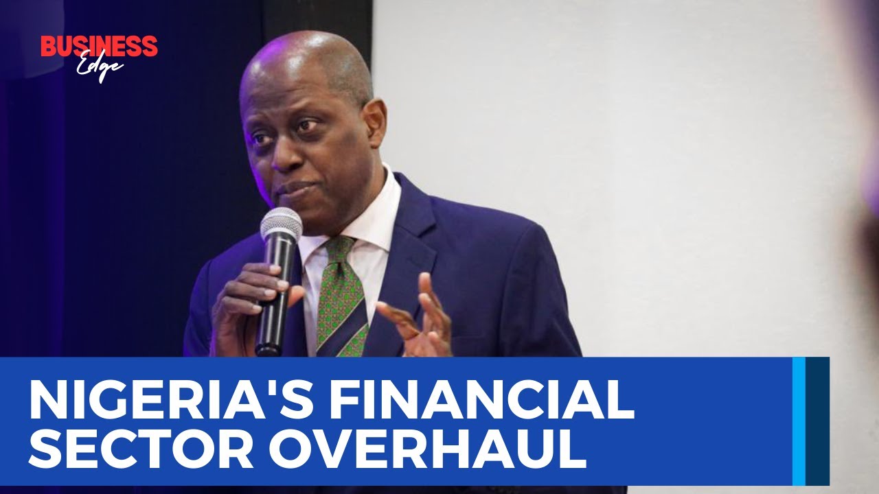 Bank Recapitalisation Rules Shaking Up Nigeria's Financial Sector